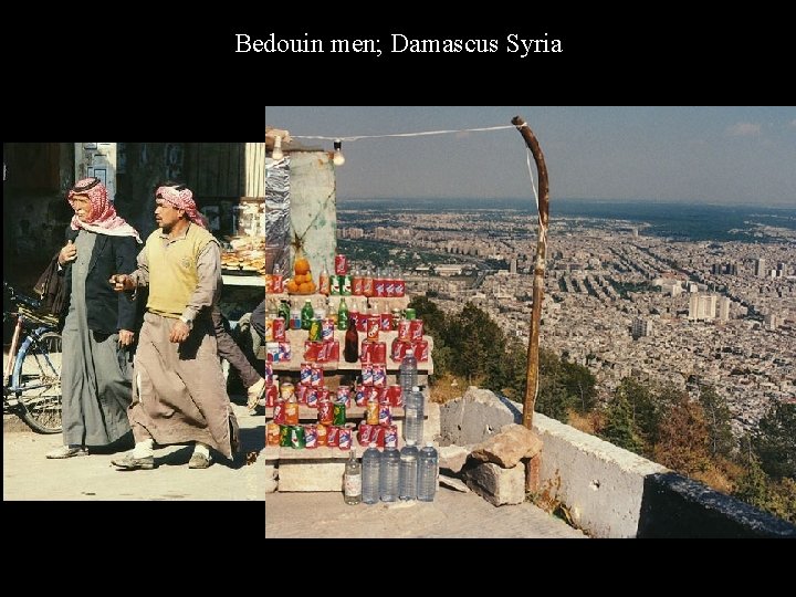 Bedouin men; Damascus Syria 