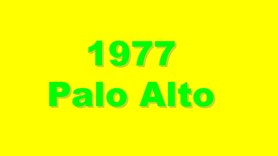 1977 Palo Alto 