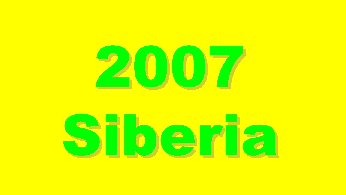 2007 Siberia 