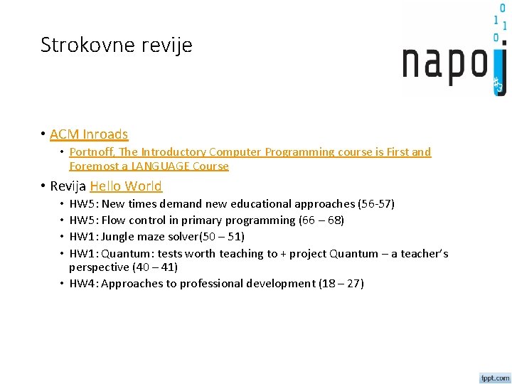 Strokovne revije • ACM Inroads • Portnoff, The Introductory Computer Programming course is First