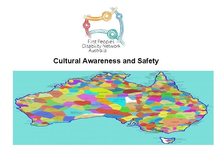 Cultural Awareness and Safety 