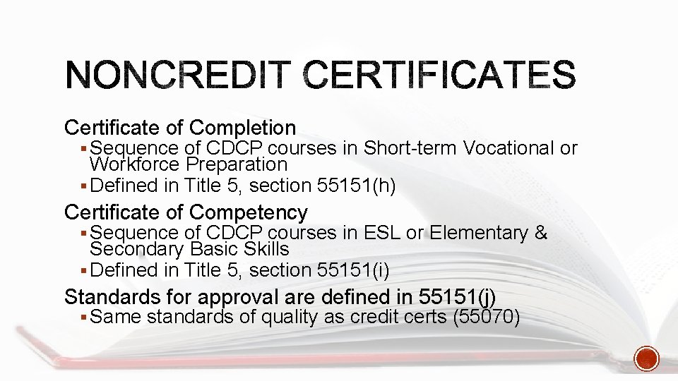 Certificate of Completion § Sequence of CDCP courses in Short-term Vocational or Workforce Preparation