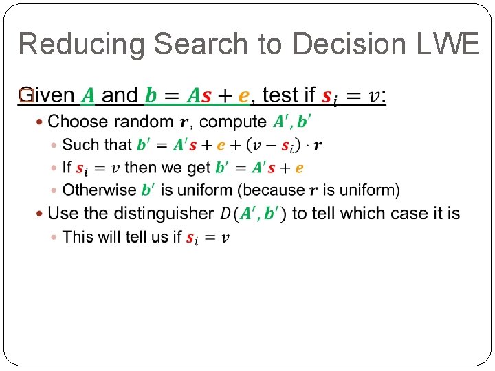 Reducing Search to Decision LWE � 