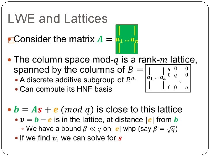 LWE and Lattices � 