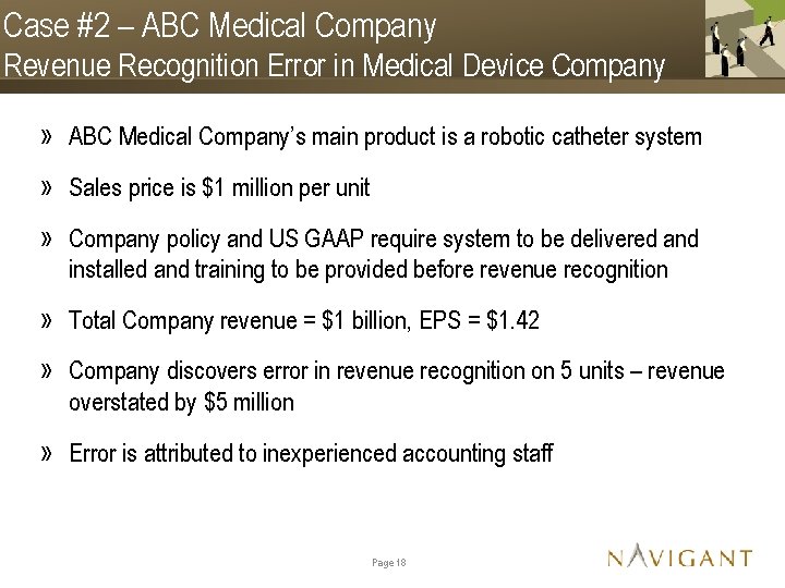 Case #2 – ABC Medical Company Revenue Recognition Error in Medical Device Company »