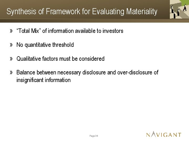 Synthesis of Framework for Evaluating Materiality » “Total Mix” of information available to investors