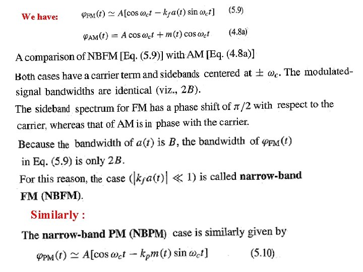We have: Similarly : 