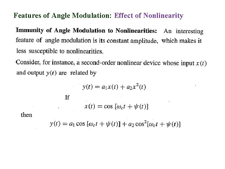 Features of Angle Modulation: Effect of Nonlinearity 
