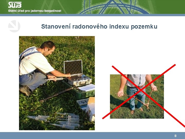 Stanovení radonového indexu pozemku 8 