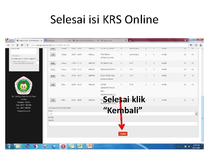Selesai isi KRS Online Selesai klik “Kembali” 