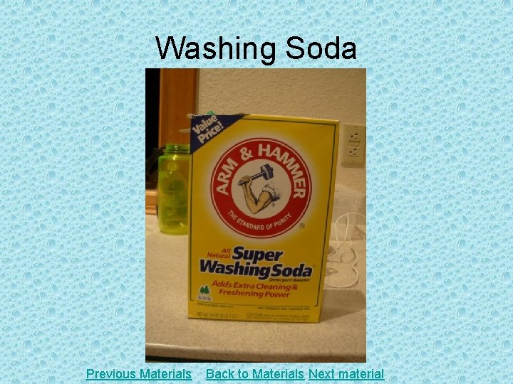 Washing Soda Previous Materials Back to Materials Next material 