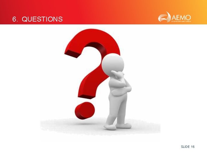 6. QUESTIONS SLIDE 16 