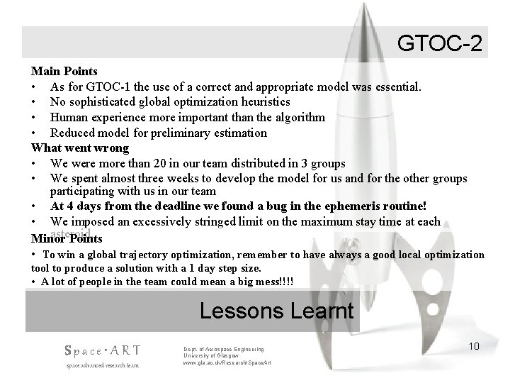 GTOC-2 Main Points • As for GTOC-1 the use of a correct and appropriate
