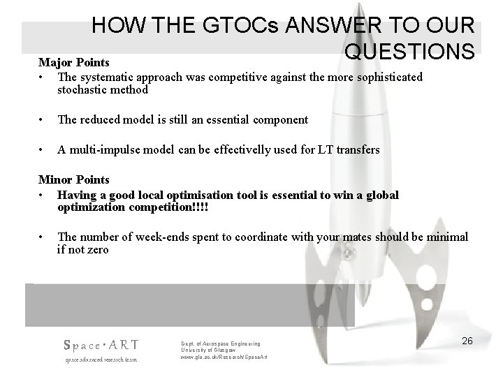 HOW THE GTOCs ANSWER TO OUR QUESTIONS Major Points • The systematic approach was