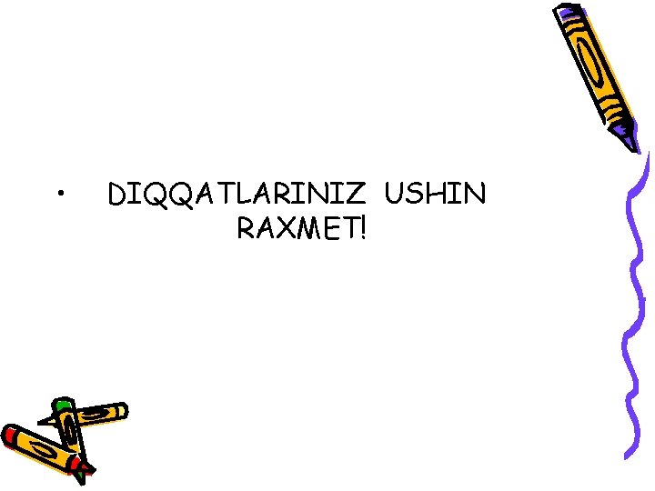  • DIQQATLARINIZ USHIN RAXMET! 