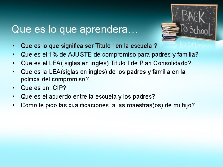 Que es lo que aprendera… • • Que es lo que significa ser Titulo