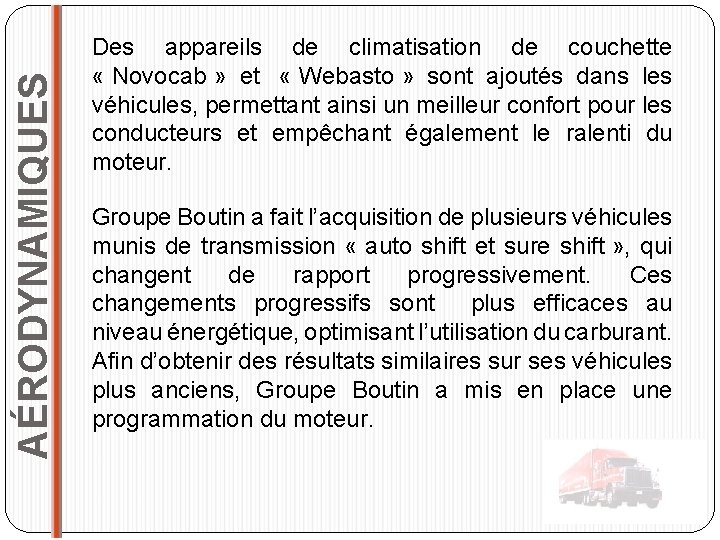 AÉRODYNAMIQUES Des appareils de climatisation de couchette « Novocab » et « Webasto »