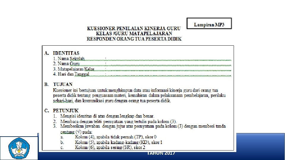 KEMENTERIAN PENDIDIKAN DAN KEBUDAYAAN DIREKTORAT JENDERAL PENDIDIKAN DASAR DAN MENENGAH LEMBAGA PENJAMINAN MUTU PENDIDIKAN