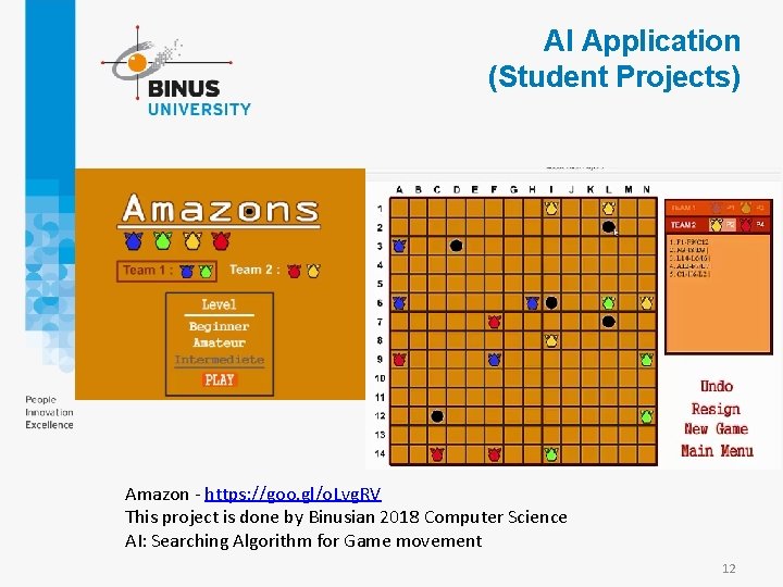 AI Application (Student Projects) Amazon - https: //goo. gl/o. Lvg. RV This project is