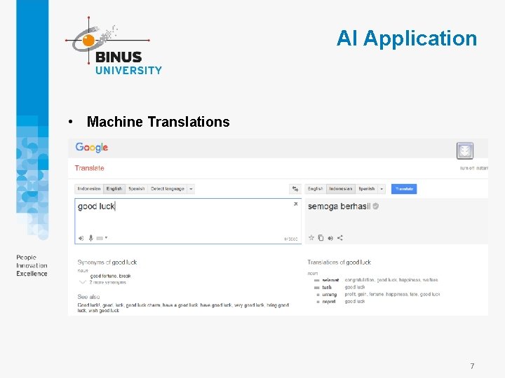 AI Application • Machine Translations 7 