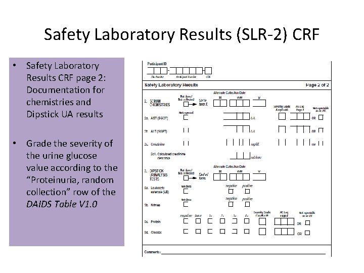 Safety Laboratory Results (SLR-2) CRF • Safety Laboratory Results CRF page 2: Documentation for