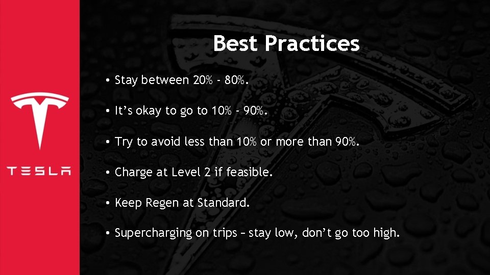 Best Practices • Stay between 20% - 80%. • It’s okay to go to
