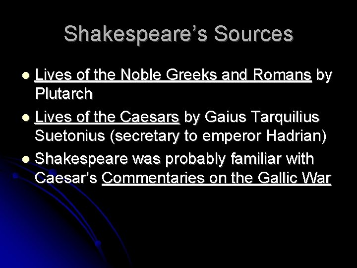 Shakespeare’s Sources Lives of the Noble Greeks and Romans by Plutarch Lives of the