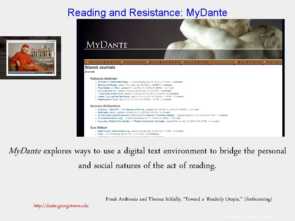 Reading and Resistance: My. Dante explores ways to use a digital text environment to