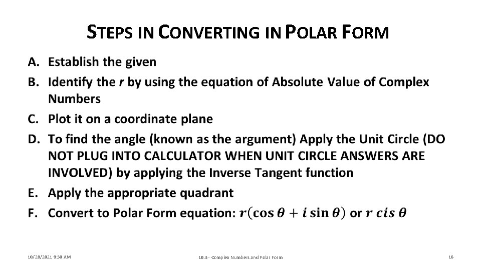 STEPS IN CONVERTING IN POLAR FORM 10/28/2021 9: 50 AM 10. 3 - Complex