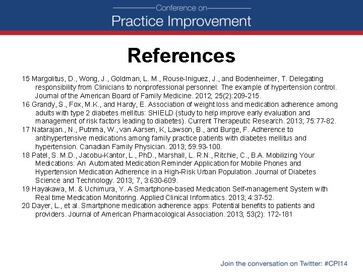 References 15 Margolitus, D. , Wong, J. , Goldman, L. M. , Rouse-Iniguez, J.