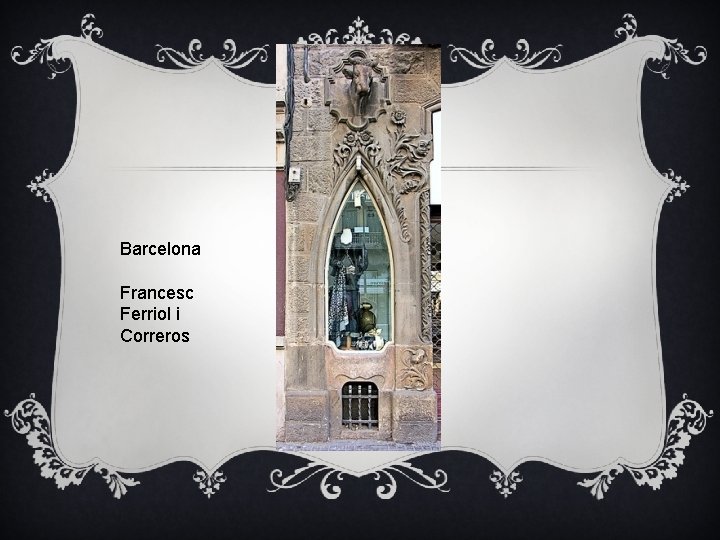 Barcelona Francesc Ferriol i Correros 