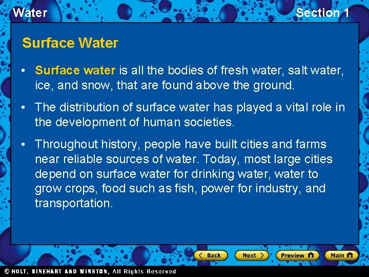 Water Section 1 Surface Water • Surface water is all the bodies of fresh