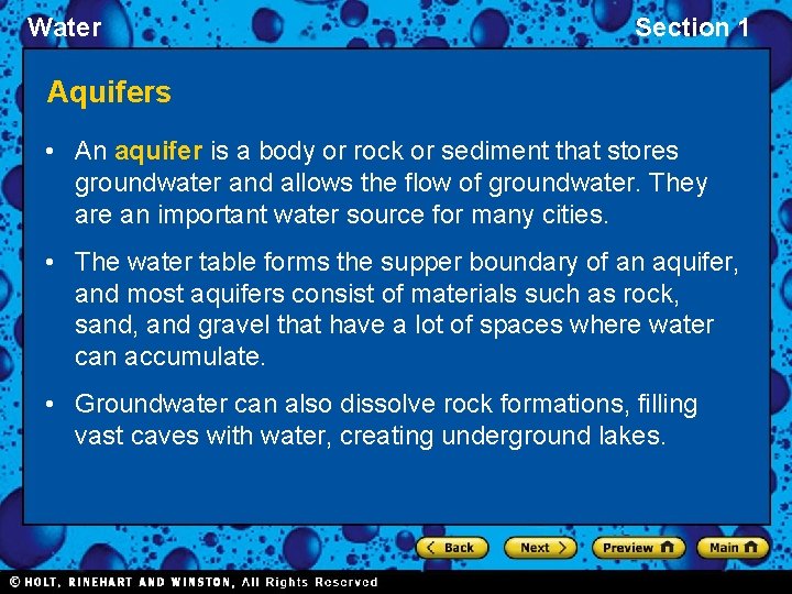 Water Section 1 Aquifers • An aquifer is a body or rock or sediment