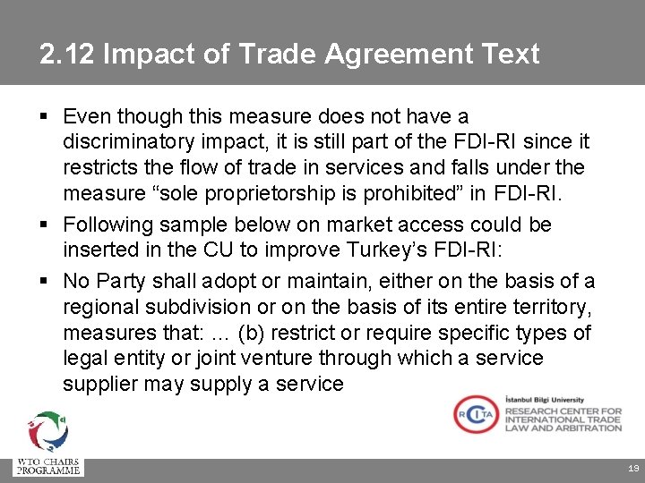 2. 12 Impact of Trade Agreement Text Even though this measure does not have