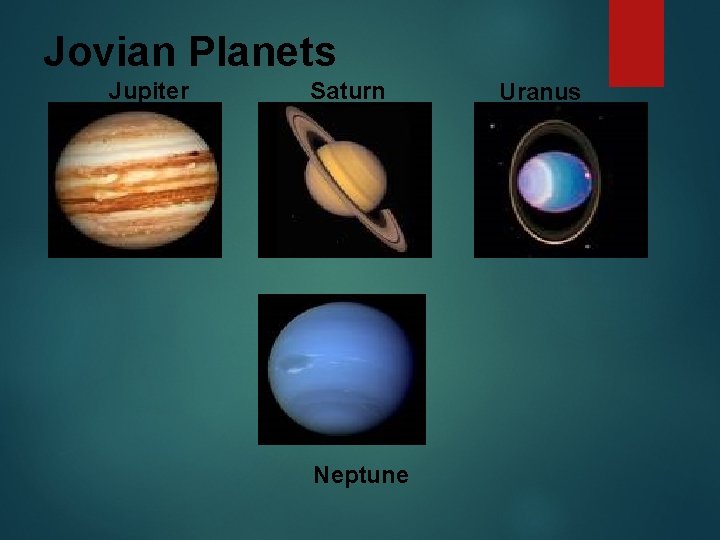 Jovian Planets Jupiter Saturn Neptune Uranus 