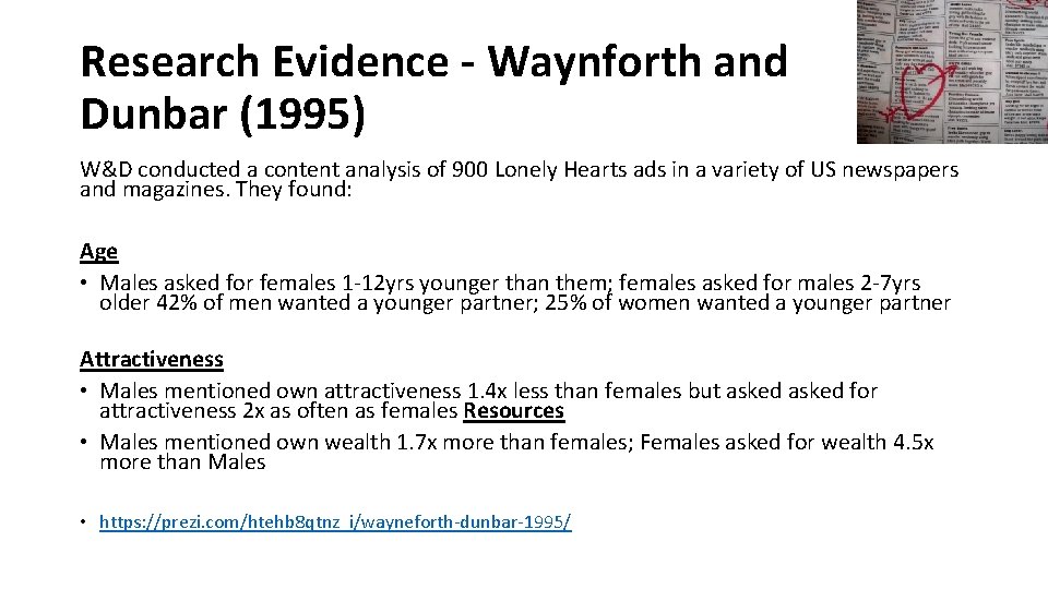 Research Evidence - Waynforth and Dunbar (1995) W&D conducted a content analysis of 900