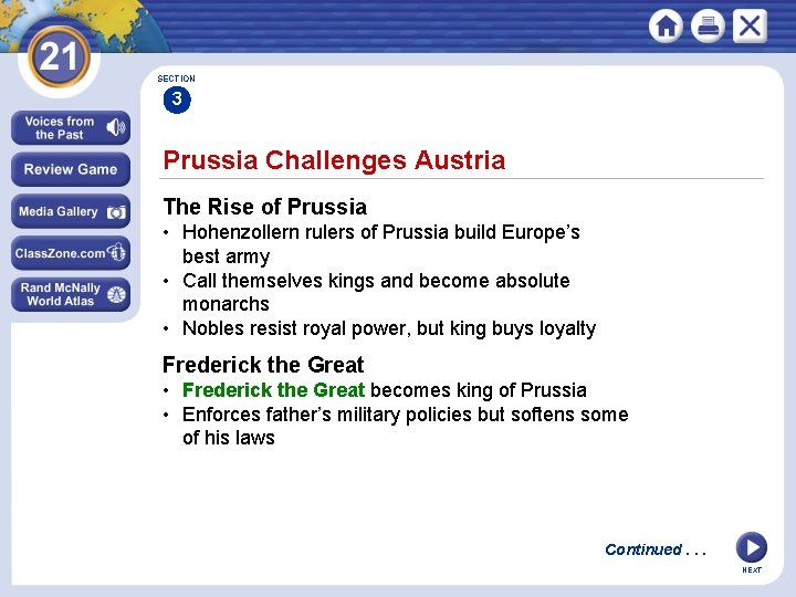 SECTION 3 Prussia Challenges Austria The Rise of Prussia • Hohenzollern rulers of Prussia SECTION 3 Prussia Challenges Austria The Rise of Prussia • Hohenzollern rulers of Prussia