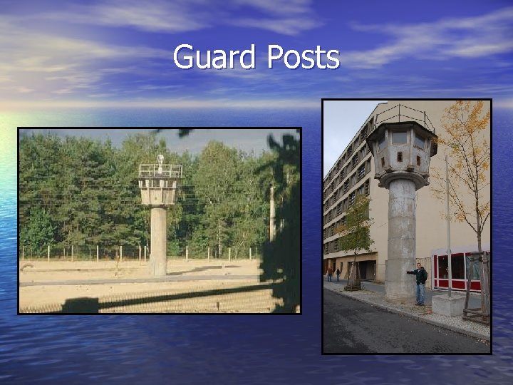 Guard Posts 