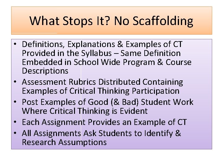 What Stops It? No Scaffolding • Definitions, Explanations & Examples of CT Provided in