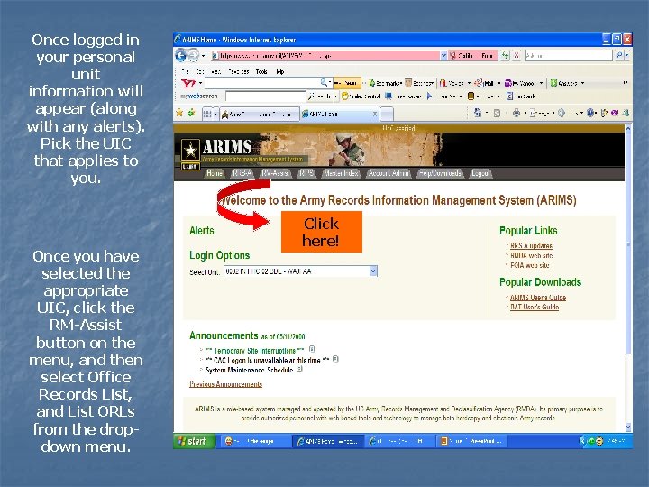Once logged in your personal unit information will appear (along with any alerts). Pick