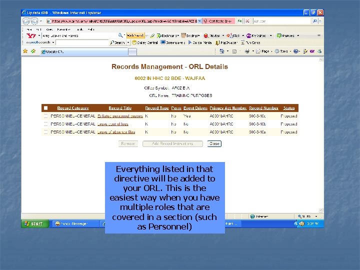 Everything listed in that directive will be added to your ORL. This is the