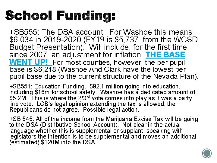 +SB 555: The DSA account. For Washoe this means $6, 034 in 2019 -2020