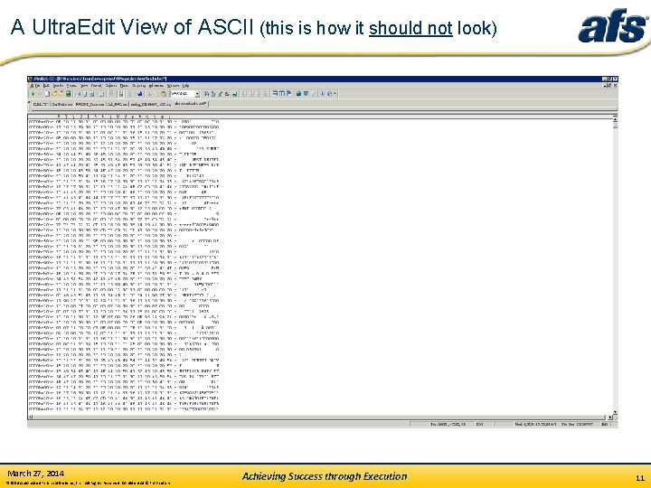 A Ultra. Edit View of ASCII (this is how it should not look) March