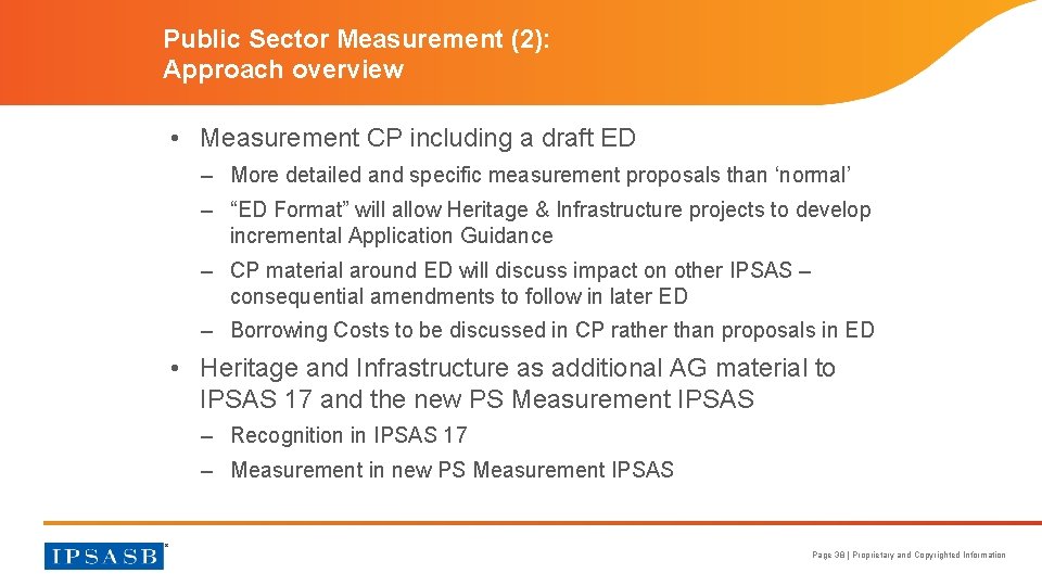 Public Sector Measurement (2): Approach overview • Measurement CP including a draft ED –