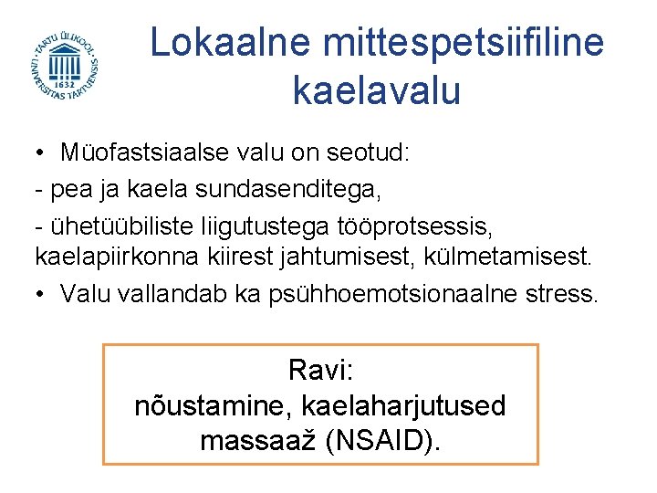 Lokaalne mittespetsiifiline kaelavalu • Müofastsiaalse valu on seotud: - pea ja kaela sundasenditega, -