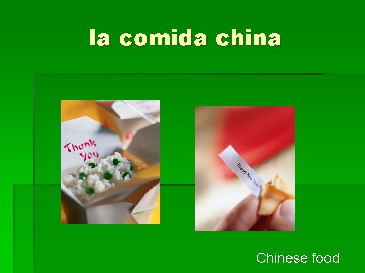 la comida china Chinese food 