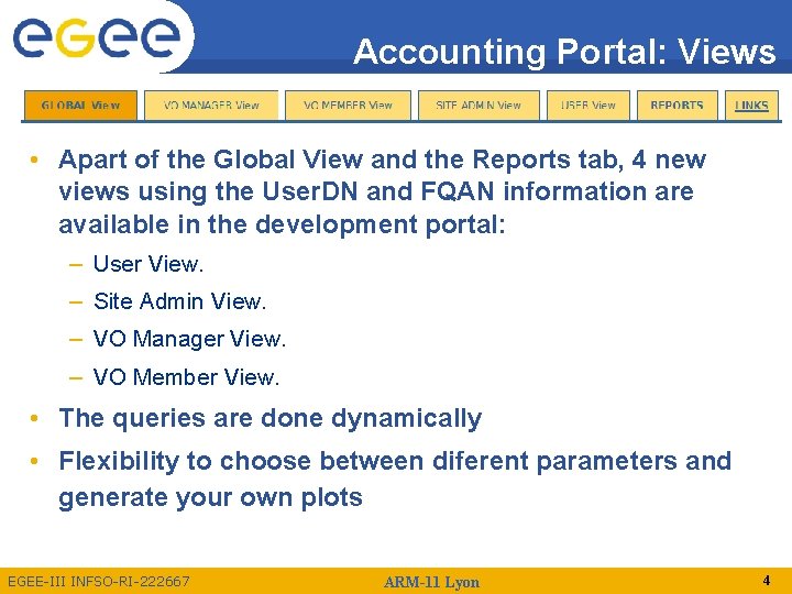 Accounting Portal: Views • Apart of the Global View and the Reports tab, 4