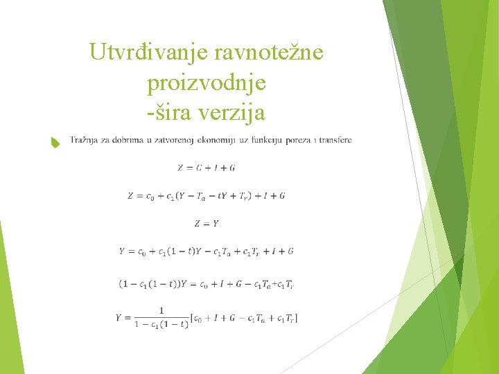 Utvrđivanje ravnotežne proizvodnje -šira verzija 