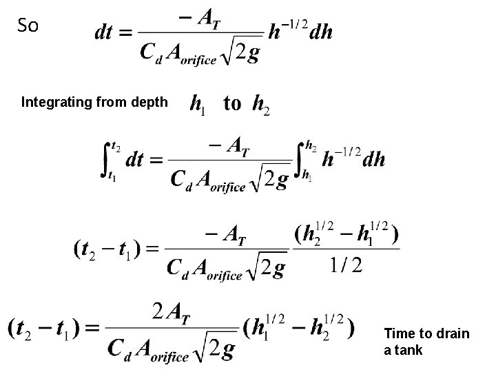 So Integrating from depth Time to drain a tank 