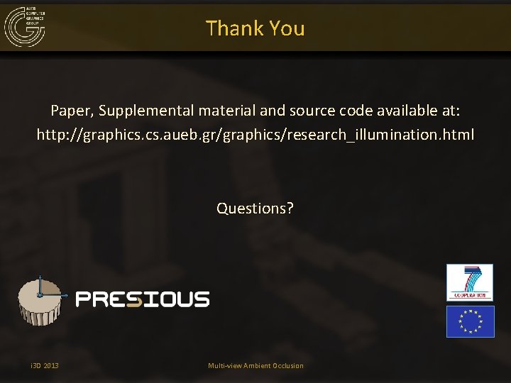 Thank You Paper, Supplemental material and source code available at: http: //graphics. aueb. gr/graphics/research_illumination.